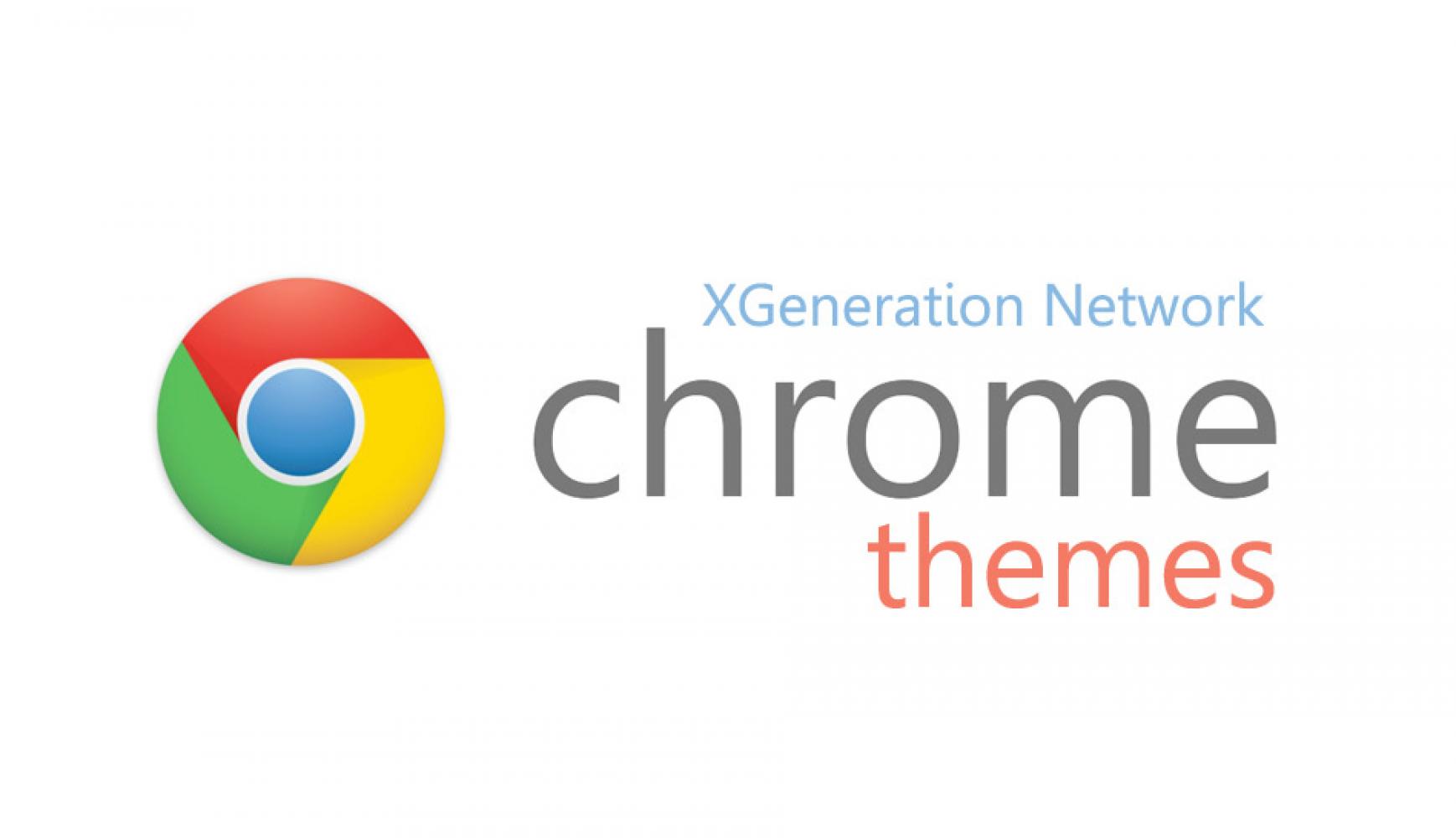 XGeneration Network Google Chrome Themes